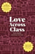 Love Across Class