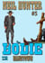 Bodie 5: Hangtown - Bodie the Stalker, #5