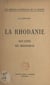 La Rhodanie - Son unité, ses ressources
