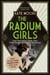 The Radium Girls - They paid with their lives. Their final fight was for justice.