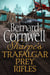Sharpe 3-Book Collection 3 - Sharpe’s Trafalgar, Sharpe’s Prey, Sharpe’s Rifles