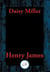 Daisy Miller - With Linked Table of Contents