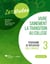 Zenétudes 3 : vivre sainement la transition au collège – Manuel de l'animateur - Programme de prévention ciblée indiquée