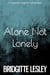 Alone Not Lonely - Lessons Learnt, #2