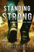 Standing Strong - West Brothers, #4