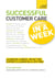 Successful Customer Care in a Week: Teach Yourself