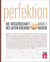 Perfektion. Die Wissenschaft des guten Kochens. Backen - Richtig gut backen