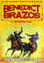 Benedict and Brazos 22: Two Guns to Glory - Benedict and Brazos, #22