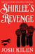 Shirlee's Revenge - The Tales of Big and Little, #2