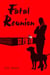 Fatal Reunion - The Sarah Richland, #1