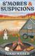 S'mores & Suspicions: A Maine Campground Cozy Mystery (Book 3) - Maine Campground Cozy Mystery Series, #3