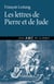 Les lettres de Pierre et de jude