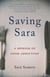 Saving Sara - A Memoir of Food Addiction