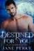 Destined for You - Blue Moon Wolves, #2