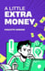 A Little Extra Money - Finanzas, #1