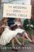 The Wedding Dress Sewing Circle - A Novel