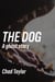 The Dog (A Ghost Story)