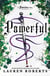 Powerful - TikTok made me buy it! A sizzling story set in the world of Powerless