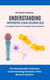 Understanding ALS: A Complete Guide to Amyotrophic Lateral Sclerosis - The NeuroHealth Collection: Understanding Diseases of the Nervous System, #4