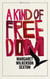 A Kind of Freedom - A John Murray Original