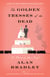 The Golden Tresses of the Dead - A Flavia de Luce Novel