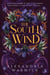 The South Wind - the third instalment in luscious romantasy series The Four Winds, beloved by BookTok!