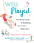Well Played - The Ultimate Guide to Awakening Your Family's Playful Spirit