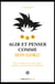Agir et penser comme Son Goku