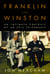 Franklin and Winston - An Intimate Portrait of an Epic Friendship