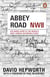 Abbey Road - The Inside Story of the World’s Most Famous Recording Studio (with a foreword by Paul McCartney)