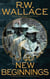 New Beginnings - Ghost Detective Short Stories, #8