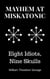 Mayhem at Miskatonic: Eight Idiots, Nine Skulls - Mayhem at Miskatonic, #2