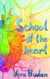 School of the Heart