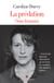 La Prédation (nom féminin)