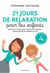 21 jours de relaxation pour les enfants