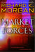 Market Forces - A Novel