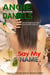 Say My Name - Decadent Delight, #2