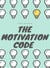 The Motivation Code