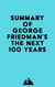Summary of George Friedman 's The Next 100 Years