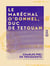 Le Maréchal O'Donnel, duc de Tetouan - Les hommes d'État d'Europe