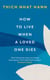 How To Live When A Loved One Dies