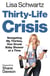 Thirty-Life Crisis - Navigating My Thirties, One Drunk Baby Shower at a Time