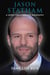 Jason Statham A Short Unauthorized Biography