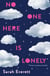No One Here Is Lonely