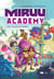 Miruu Academy