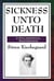 Sickness Unto Death