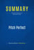 Summary: Pitch Perfect - Review and Analysis of Bill McGowan's Book