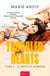 Troubled Hearts - Le droit au bonheur - Romance érotique - le choix entre plaisir libre et amour sincère