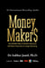 Money Makers