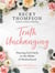 Truth Unchanging - Hearing God Daily in the Midst of Motherhood